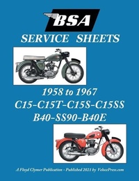 Abbildung von: BSA C15-C15t-C15s-C15ss-B40-Ss90-B40e 'Service Sheets' 1958-1967 - Veloce Enterprises, Inc.