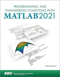 Abbildung von: Programming and Engineering Computing with MATLAB 2021 - SDC Publications