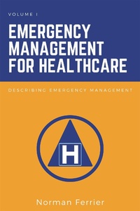 Abbildung von: Emergency Management for Healthcare - Business Expert Press
