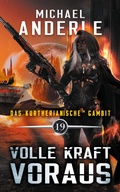 Cover: Volle Kraft voraus - Das kurtherianische Gambit 19
