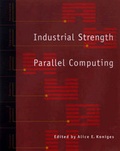 Cover: Industrial Strength Parallel Computing - Morgan Kaufmann