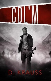 Enlarge image Cover: Col'm - Indies United Publishing House, LLC