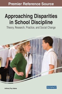 Enlarge image Cover: Approaching Disparities in School Discipline - IGI Global