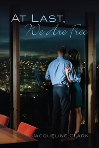Abbildung von: At Last, We Are Free - Palmetto Publishing