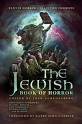 Cover: Jewish Book of Horror - Distributed By Ingram Spark