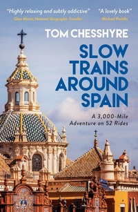 Abbildung von: Slow Trains Around Spain - Summersdale Publishers