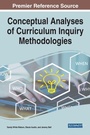 Cover: Conceptual Analyses of Curriculum Inquiry Methodologies - Business Science Reference