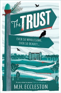 Enlarge image Cover: The Trust - Head of Zeus -- an AdAstra Book