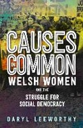 Cover: Causes in Common - University of Wales Press