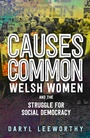 Cover: Causes in Common - University of Wales Press