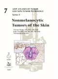 Cover: Nonmelanocytic Tumors of the Skin - American Registry of Pathology