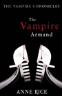 Cover: The Vampire Armand - Arrow Books Ltd