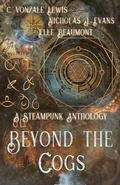 Cover: Beyond the Cogs - Midnight Tide Publishing