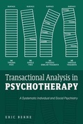 Cover: Transactional Analysis in Psychotherapy - Mockingbird Press