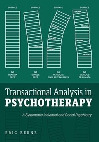 Enlarge image Cover: Transactional Analysis in Psychotherapy - Mockingbird Press