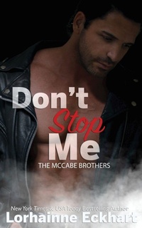 Enlarge image Cover: Don't Stop Me - Lorhainne Eckhart