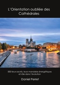 Cover: L'Orientation oubli&eacute;e des Cath&eacute;drales - Books on Demand