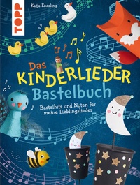 Abbildung von: Das Kinderlieder-Bastelbuch - Frech
