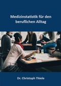 Cover: Medizinstatistik f&uuml;r den beruflichen Alltag - epubli