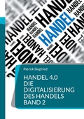 Cover: Handel 4.0 Die Digitalisierung des Handels - Books on Demand