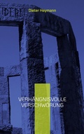 Cover: Verh&auml;ngnisvolle Verschw&ouml;rung - BoD - Books on Demand