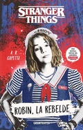 Cover: Stranger Things. Robin, la rebelde - Oc&eacute;ano Gran Traves&iacute;a