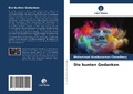 Cover: Die bunten Gedanken - Verlag Unser Wissen