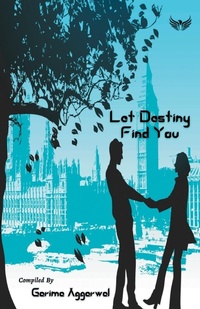 Enlarge image Cover: Let Destiny Find You - Flairs And Glairs