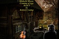 Cover: Malachi Moon: Coming of Age Book I (Malachi Moon: Finding A Sparrow Book II, #1) - robert crudup