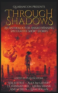 Enlarge image Cover: Through Shadows - QuaranCon Presents