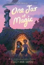 Cover: One Jar of Magic - Katherine Tegen Books