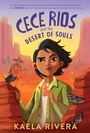 Cover: Cece Rios and the Desert of Souls - HarperCollins