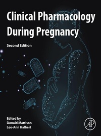 Abbildung von: Clinical Pharmacology During Pregnancy - Academic Press