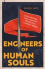 Cover: Engineers of Human Souls - Little, Brown