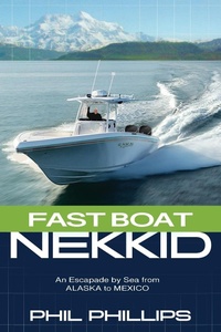 Enlarge image Cover: Fast Boat Nekkid - Phil Phillips
