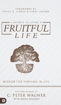 Cover: 6 Secrets to Living a Fruitful Life - Destiny Image Incorporated