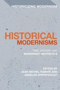 Cover: Historical Modernisms - Bloomsbury Academic
