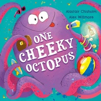Enlarge image Cover: One Cheeky Octopus - Hodder Children's Books