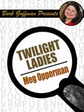 Cover: Twilight Ladies - Wildside Press