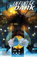 Cover: Infinite Dark Vol. 2 - Image Comics Inc