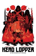 Cover: Head Lopper Vol. 3: Head Lopper & The Knights of Venora - Image Comics Inc