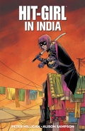 Cover: Hit-Girl Vol. 6: In India - Image Comics Inc