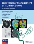 Abbildung von: Endovascular Management of Ischemic Stroke - Thieme Publishers