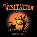 Cover: The Visitation - Writers Branding LLC