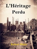 Cover: L'H&eacute;ritage Perdu - Babelcube Inc.