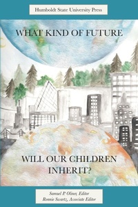 Enlarge image Cover: What Kind of Future Will Our Children Inherit? - Humboldt State University