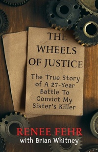 Enlarge image Cover: The Wheels Of Justice - WildBlue Press