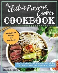 Enlarge image Cover: The Electric Pressure Cooker Cookbook - Growthshape