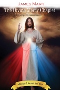Cover: The Divine Mercy Chaplet - Goldtouch Press, LLC