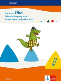 Abbildung von: Die Auer Fibel. Ausgabe Bayern - Klett